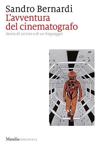 photo du livre L’avventura del cinematografo, Sandro Bernardi